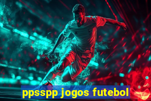 ppsspp jogos futebol